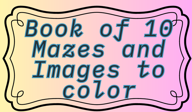 Printable activity sheets, Maze, Coloring, Cross Puzzles, Journals, and More