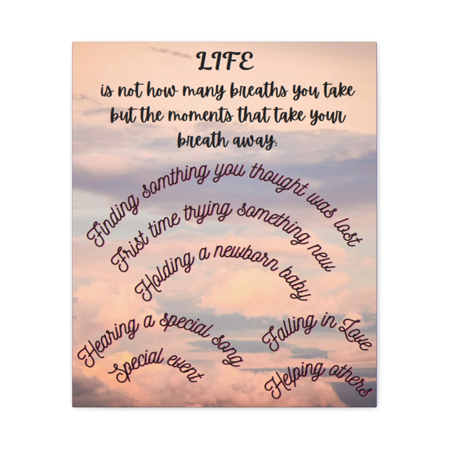 Inspirational Canvas Art - Life Moments