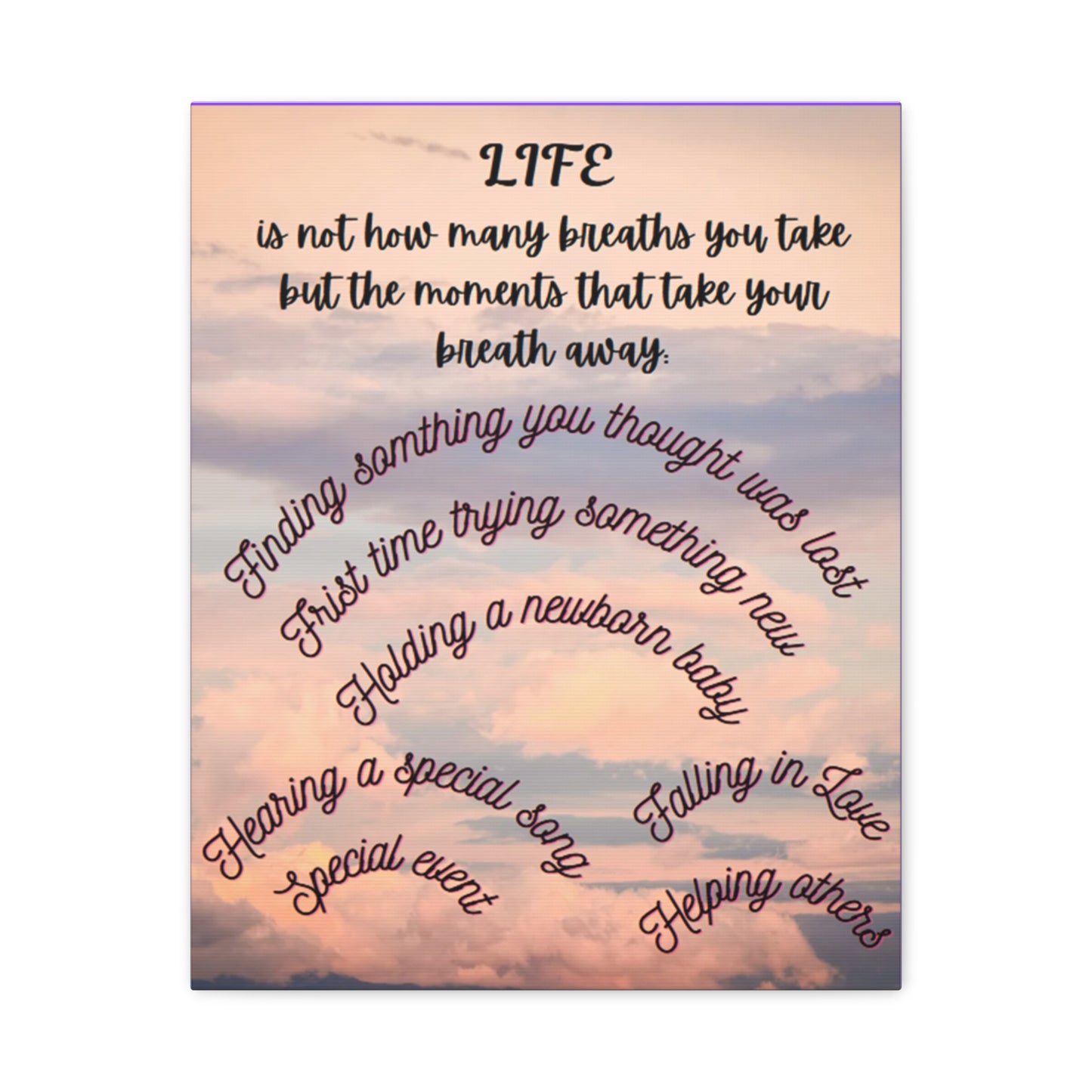 Inspirational Canvas Art - Life Moments