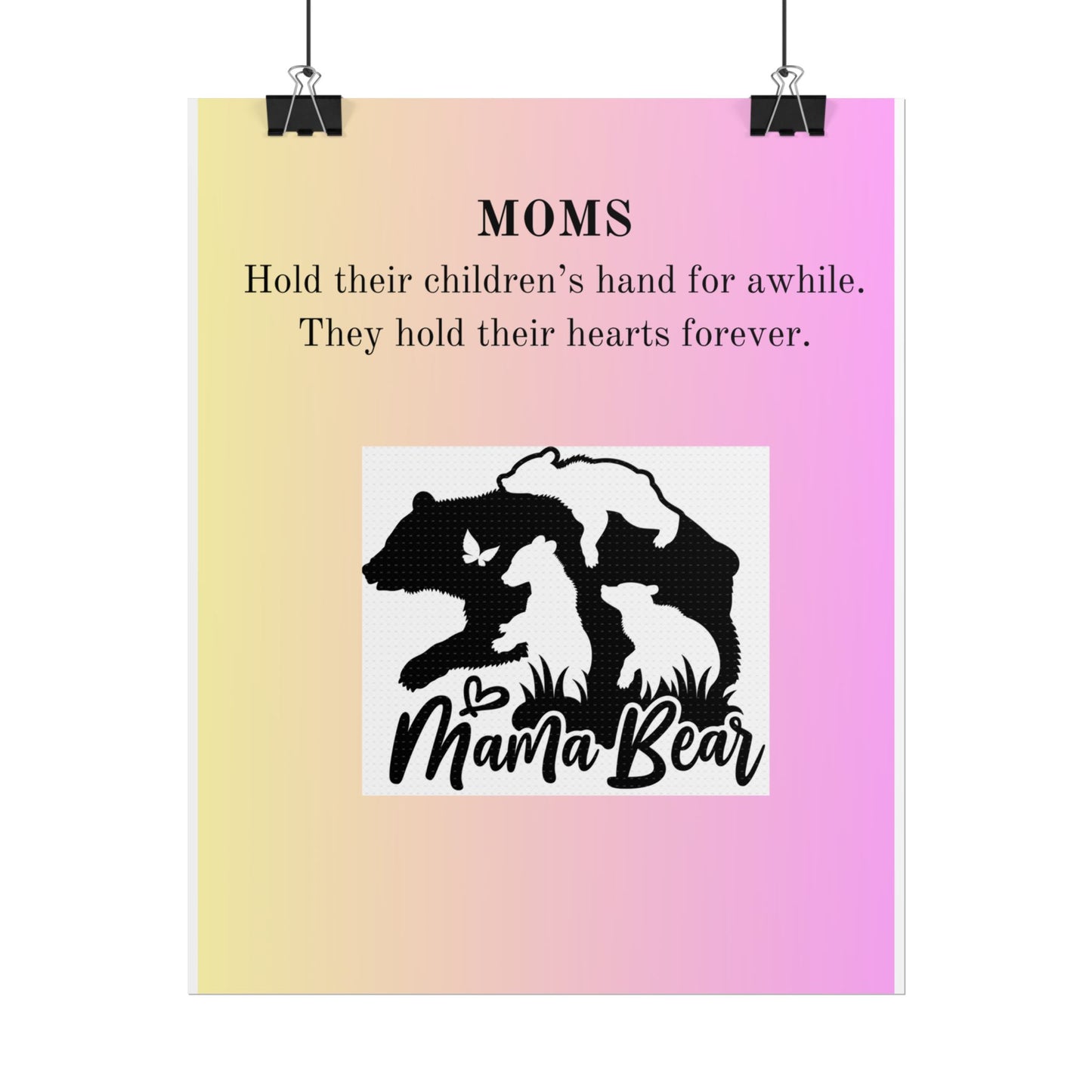 Mama Bear Inspirational Rolled Poster - Perfect Gift for Moms