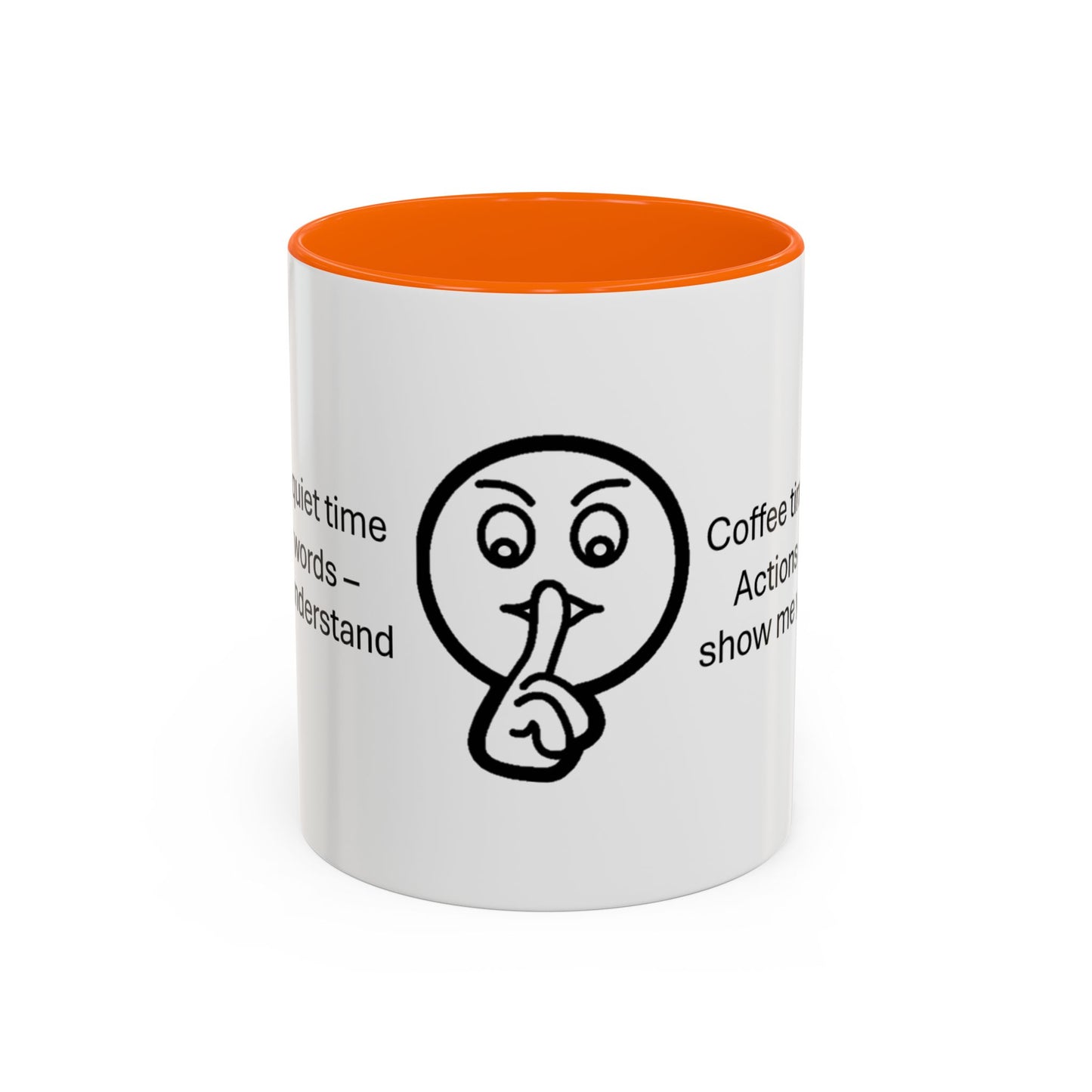 Quiet Time Coffee Mug | Inspirational 11oz & 15oz Cups | Perfect for Coffee Lovers & Gift for Friends