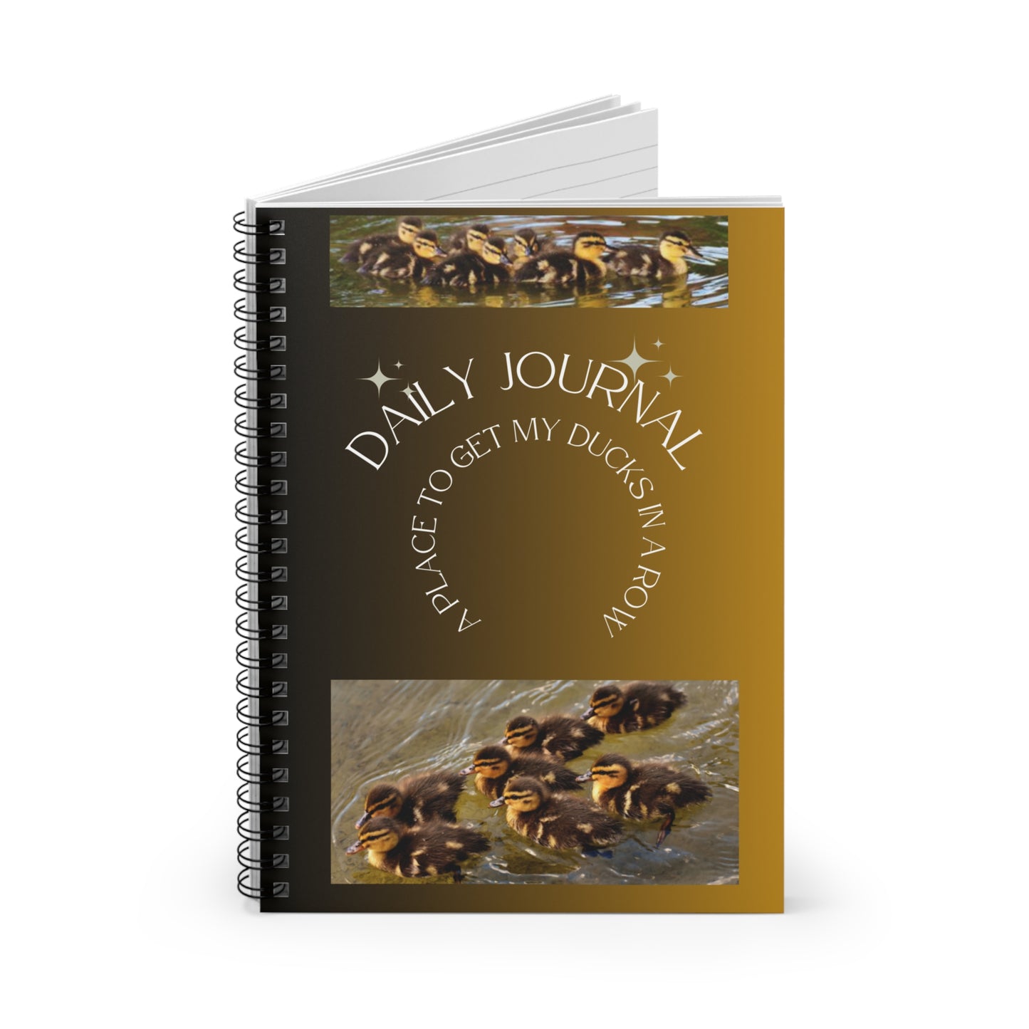 Cute Ducklings Daily Journal - A Place to Get My Ducks in a Row, Notebook for
