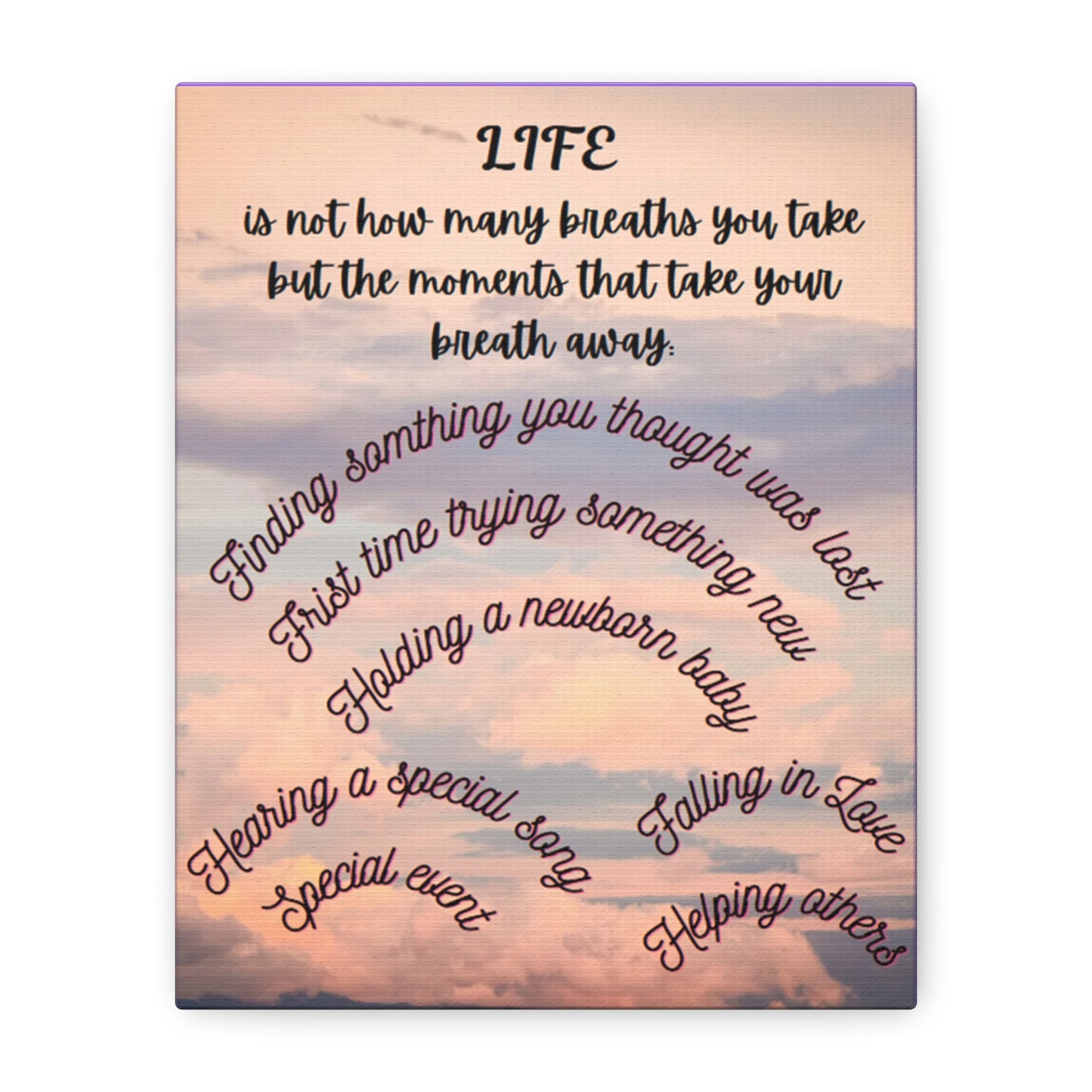 Inspirational Canvas Art - Life Moments