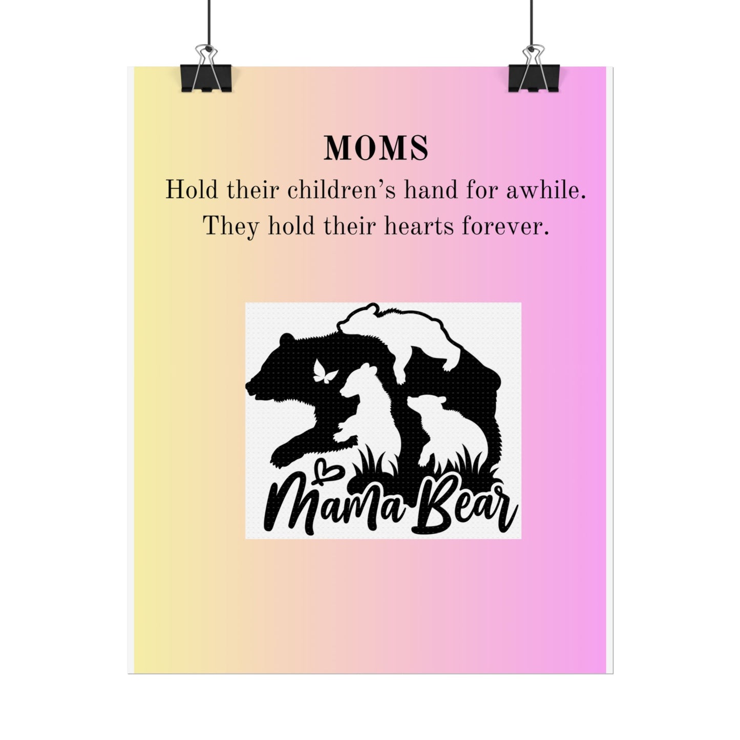 Mama Bear Inspirational Rolled Poster - Perfect Gift for Moms