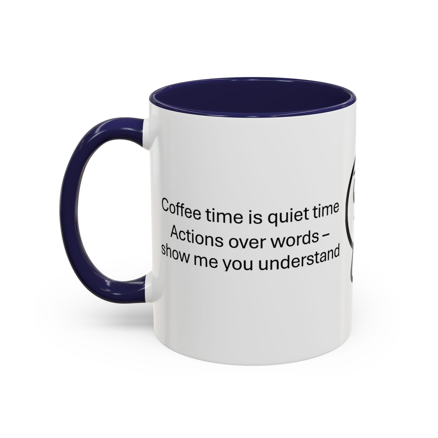 Quiet Time Coffee Mug | Inspirational 11oz & 15oz Cups | Perfect for Coffee Lovers & Gift for Friends