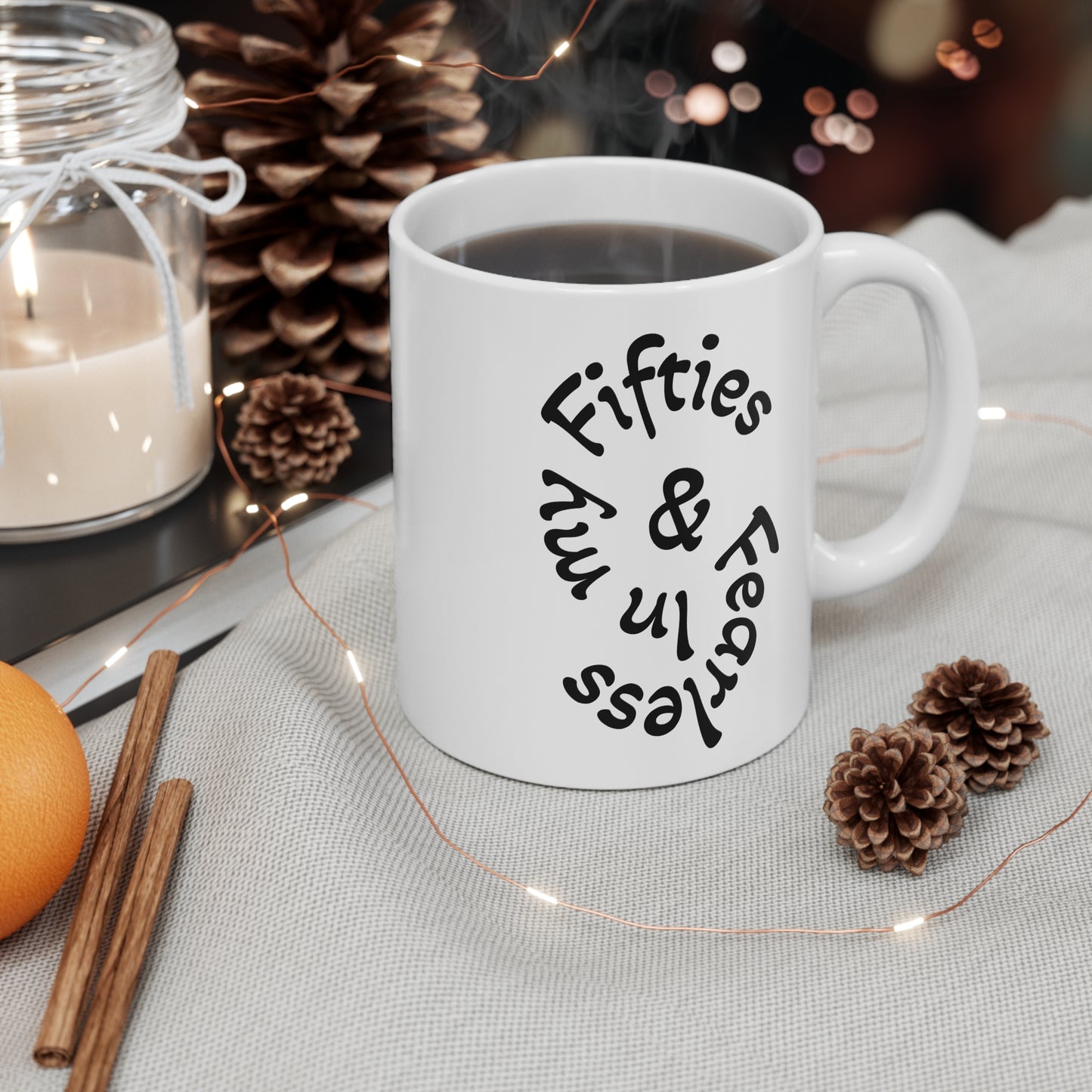 Fabulous Fifties Mug, Birthday Gift, Nostalgic Coffee Cup, Retro Style, Fun Party Favor, Vintage Tea Mug, Quirky Homeware (50 & Fearless and Fabulous)