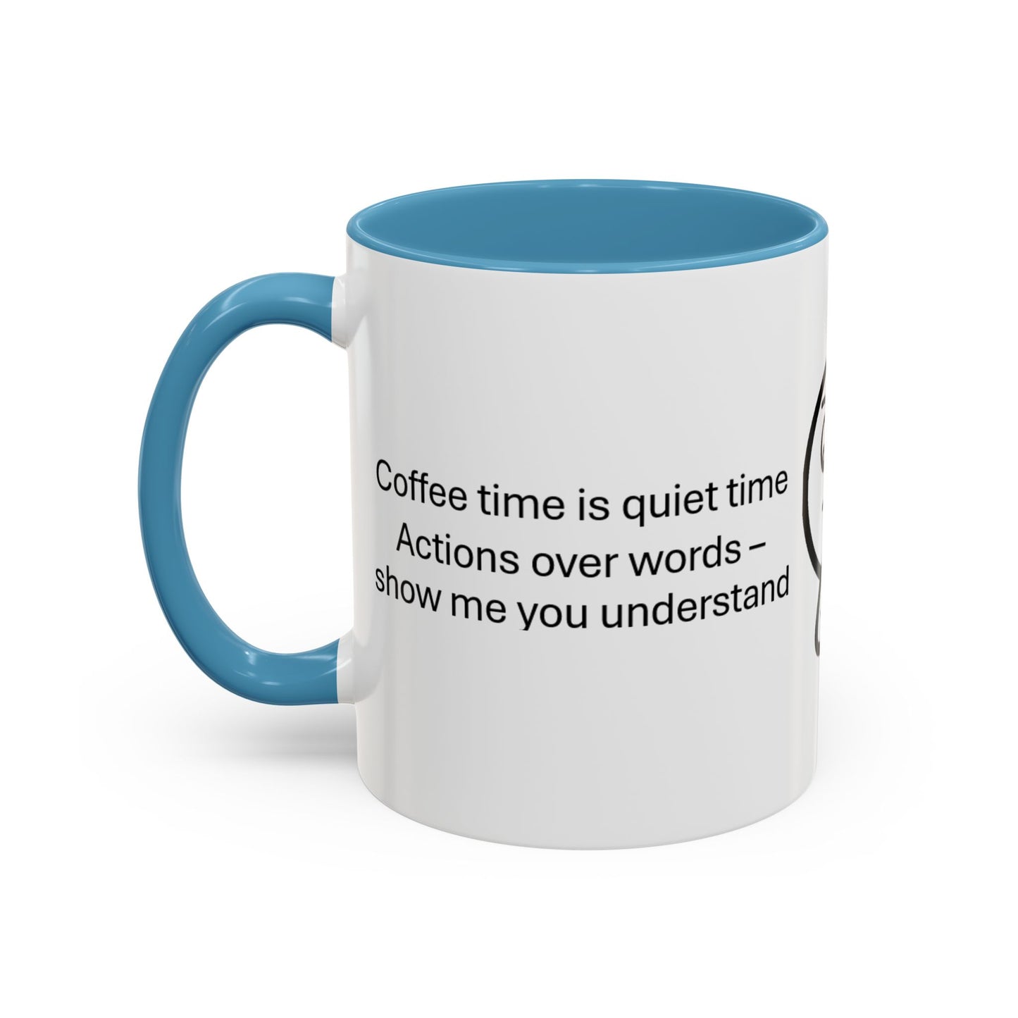 Quiet Time Coffee Mug | Inspirational 11oz & 15oz Cups | Perfect for Coffee Lovers & Gift for Friends