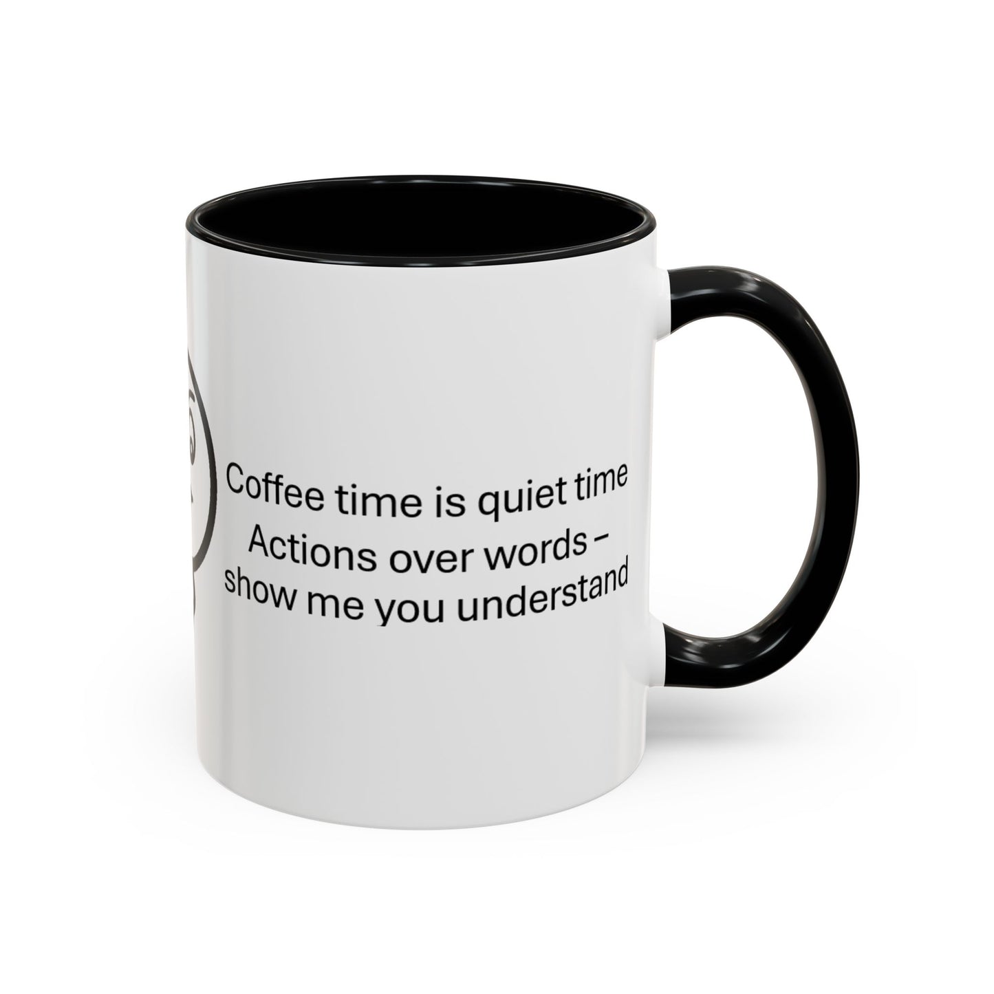 Quiet Time Coffee Mug | Inspirational 11oz & 15oz Cups | Perfect for Coffee Lovers & Gift for Friends