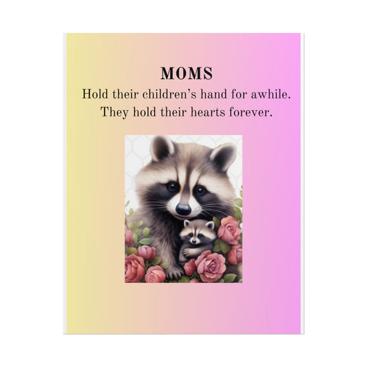 Heartfelt Mom's Rolled Poster - Adorable Raccoon Design