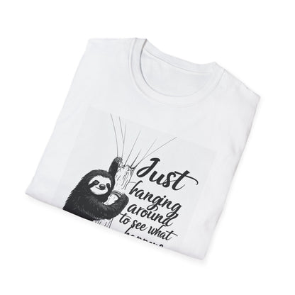 Just Hanging Around Sloth T-Shirt | Fun Unisex Soft style Tee