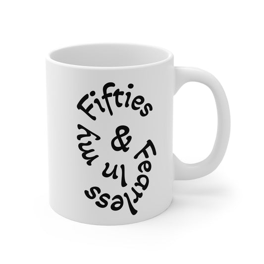 Fabulous Fifties Mug, Birthday Gift, Nostalgic Coffee Cup, Retro Style, Fun Party Favor, Vintage Tea Mug, Quirky Homeware (50 & Fearless and Fabulous)