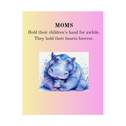 Inspirational Mom Rolled Poster - Heartwarming Hippo Design