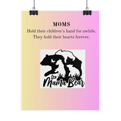 Mama Bear Inspirational Rolled Poster - Perfect Gift for Moms