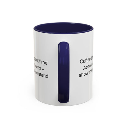 Quiet Time Coffee Mug | Inspirational 11oz & 15oz Cups | Perfect for Coffee Lovers & Gift for Friends