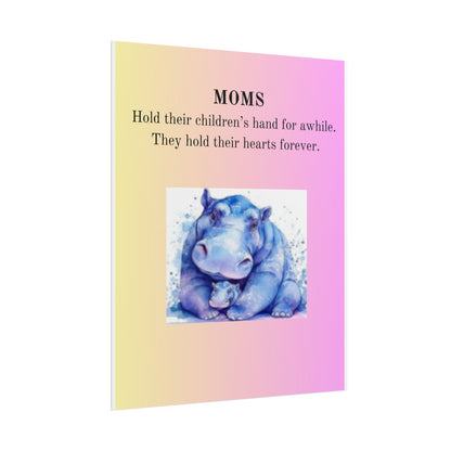Inspirational Mom Rolled Poster - Heartwarming Hippo Design