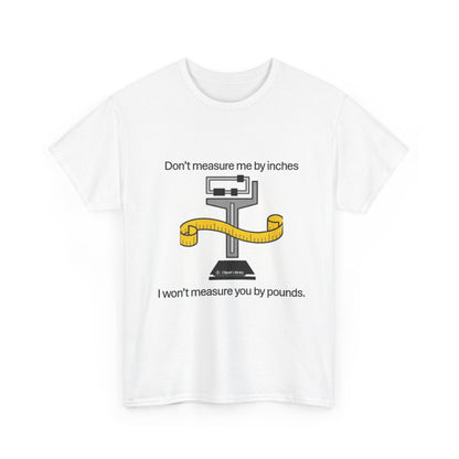 Body Positivity Statement Tee, Unisex Cotton Shirt, Funny Graphic T-Shirt, Self-Love Apparel, Fitness Motivation Tee, Gift for Friends