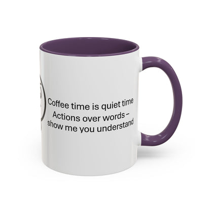 Quiet Time Coffee Mug | Inspirational 11oz & 15oz Cups | Perfect for Coffee Lovers & Gift for Friends