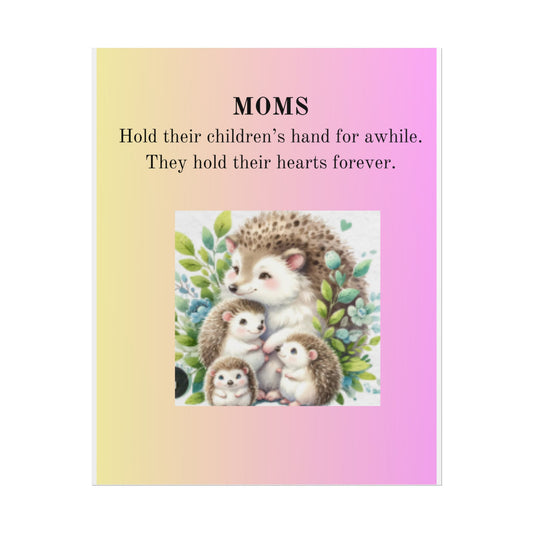 Heartwarming Mom Rolled Poster - Colorful Hedgehog Design