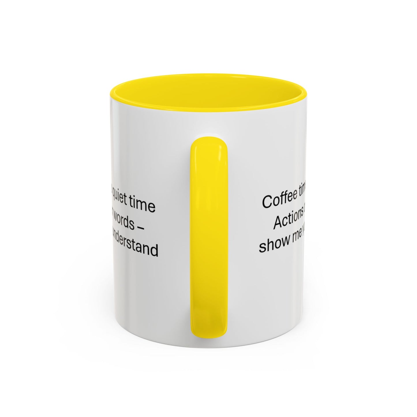 Quiet Time Coffee Mug | Inspirational 11oz & 15oz Cups | Perfect for Coffee Lovers & Gift for Friends