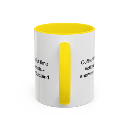 Quiet Time Coffee Mug | Inspirational 11oz & 15oz Cups | Perfect for Coffee Lovers & Gift for Friends