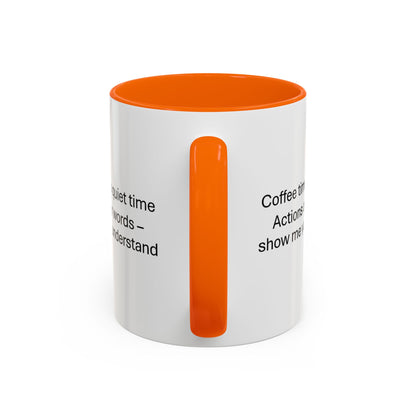 Quiet Time Coffee Mug | Inspirational 11oz & 15oz Cups | Perfect for Coffee Lovers & Gift for Friends