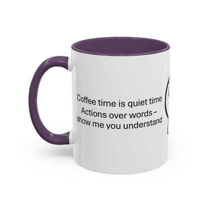 Quiet Time Coffee Mug | Inspirational 11oz & 15oz Cups | Perfect for Coffee Lovers & Gift for Friends