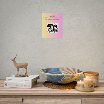 Mama Bear Inspirational Rolled Poster - Perfect Gift for Moms