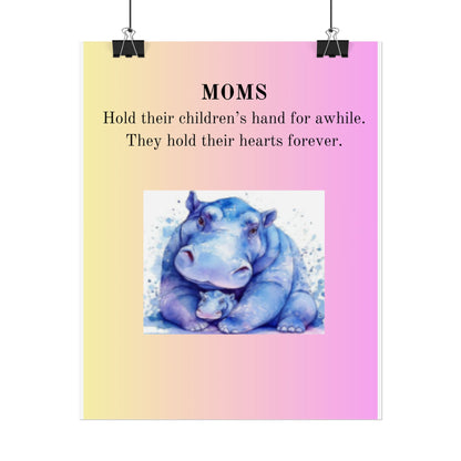 Inspirational Mom Rolled Poster - Heartwarming Hippo Design