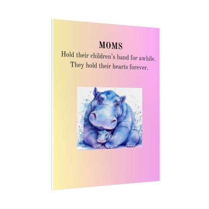 Inspirational Mom Rolled Poster - Heartwarming Hippo Design